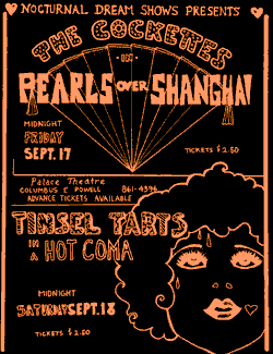 The Cockettes Nocturnal Dream Shows: Pearls Over Shanghai