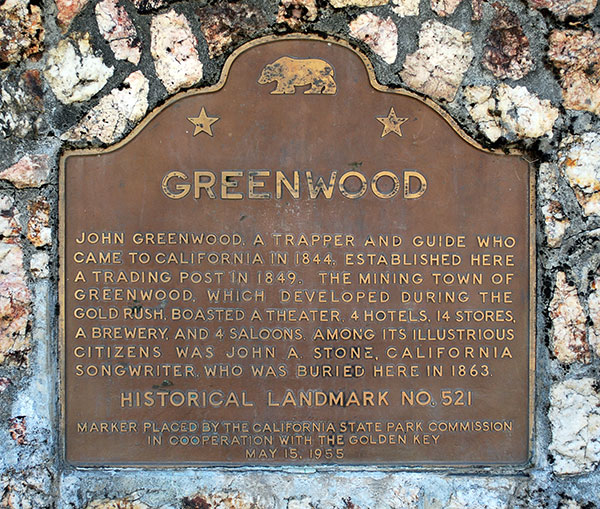 California Historical Landmark 521 Greenwood in El Dorado County