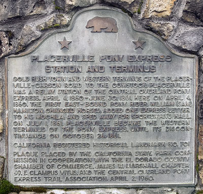 California Historical Landmark #701: Placerville Pony Express