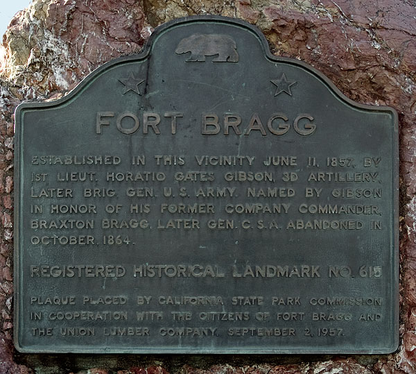 California Landmark 615: Fort Bragg