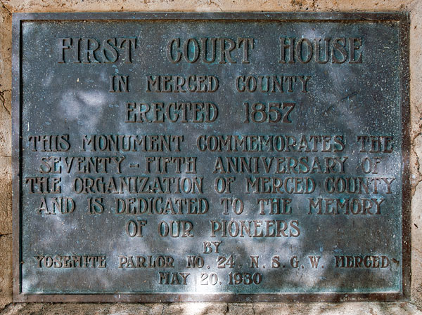 California Historical Landmark #409: First Merced County Courthouse in Snelling