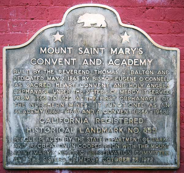 California Historical Landmark #855: Mount Saint Mary's Convent and Academy