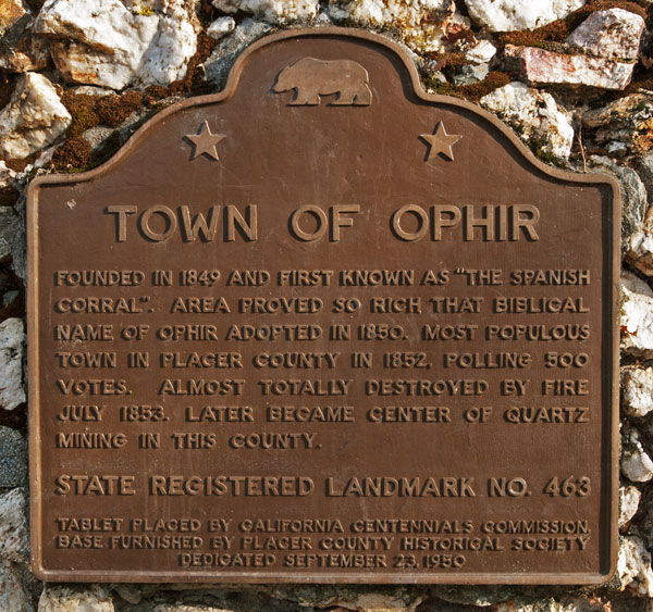 California Historical Landmark #463: Town of Ophir