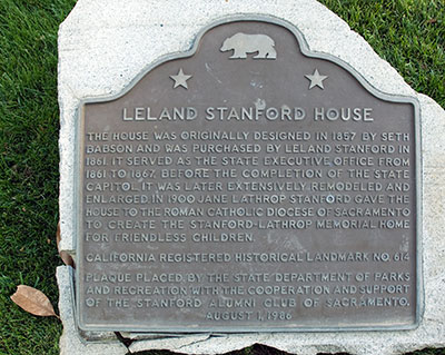 California Landmark 614: Leland Stanford House in Sacramento