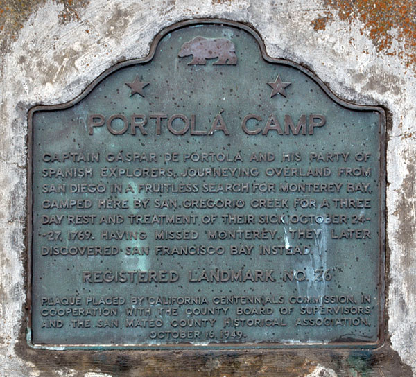 California Landmark 26: Portol&aacute; Expedition Camp in San Mateo County