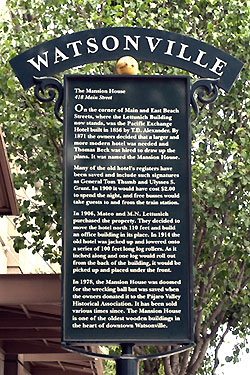 Mansion House Hotel in Watsonville, California