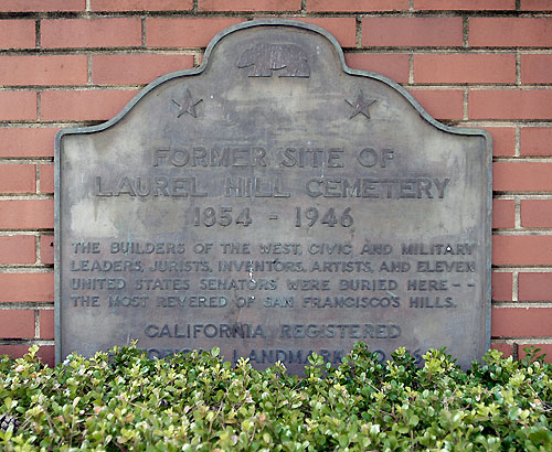 Site of Laurel Hill Cemetery Commemorative Plaque, San Francisco