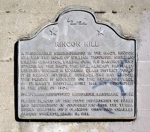 California Historical Landmark #84: Rincon Hill