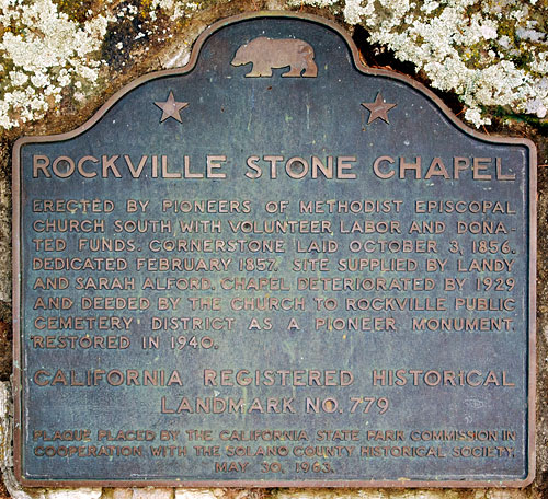 California Historical Landmark #779: Rockville Stone Chapel