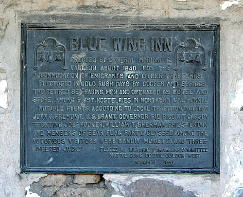 California Historical Landmark #17: Blue Wing Inn