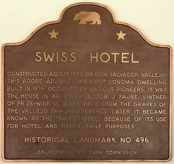 Swiss Hotel on the Sonoma Plaza